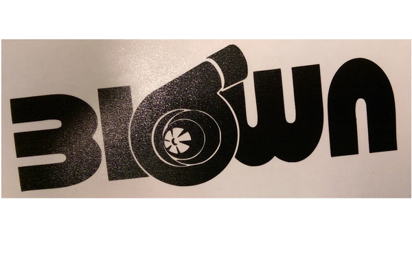 "Blown" Vinyl Sticker - Boosted Designs